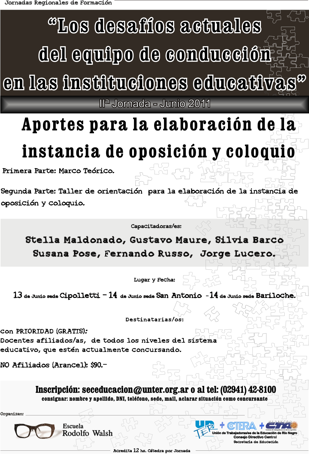 En este momento estás viendo IIª Jornadas Regionales de Formación: “Los desafíos actuales del equipo de conducción en las instituciones educativas”