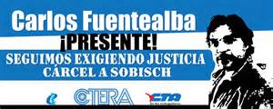 Lee más sobre el artículo Carlos Fuentealba: ¡Presente, queremos justicia!