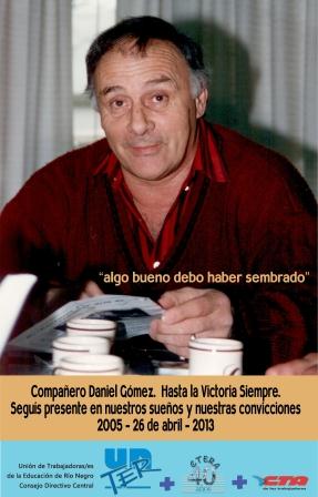 Lee más sobre el artículo Compañero Daniel Gómez, ¡hasta la victoria siempre!