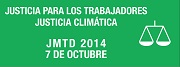 En este momento estás viendo 7 DE OCTUBRE – Día Mundial por el Trabajo Decente 2014: año de lucha por la  “Justicia Climática”