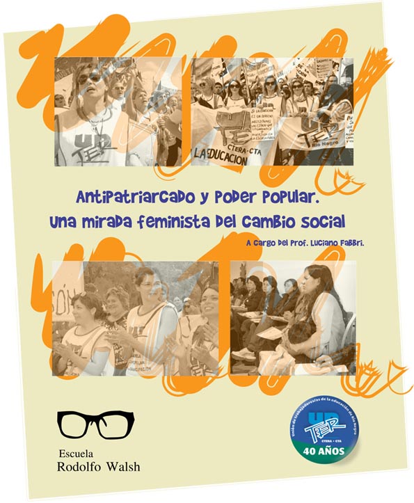 Lee más sobre el artículo Sierra Grande: Antipatriarcado y poder popular. Una mirada feminista del cambio social