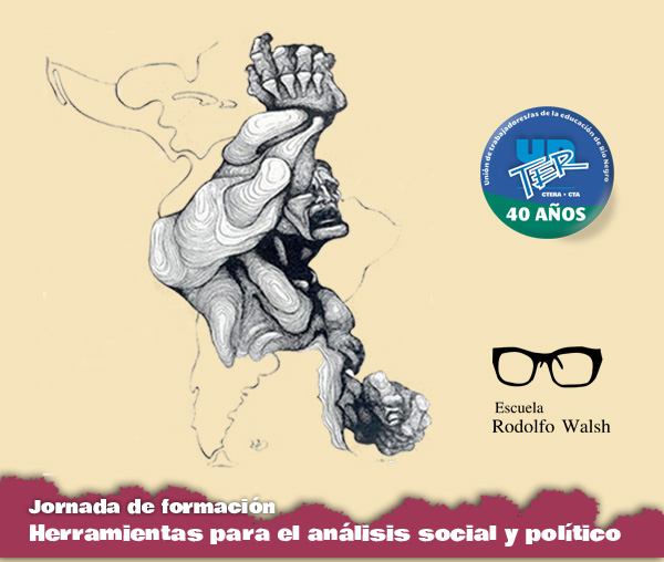 Lee más sobre el artículo Sur Medio: Jornada de formación político – sindical: Herramientas para el análisis social y político