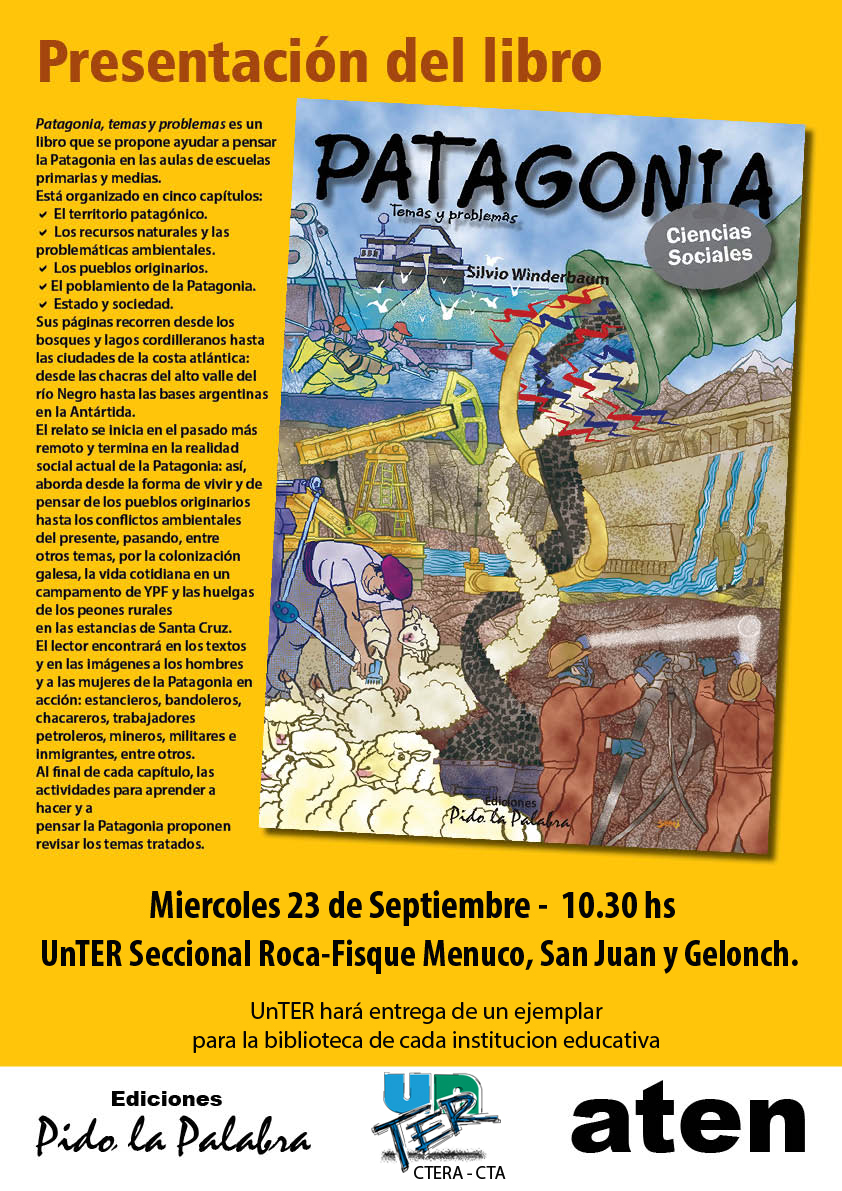 En este momento estás viendo Presentación libro “Patagonia, temas y problemas” de Silvio Winderbaum