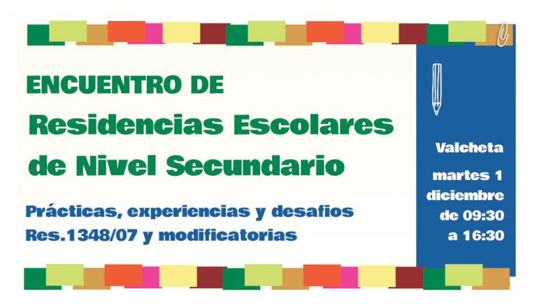 Lee más sobre el artículo Encuentro de Residencias Escolares de Nivel Secundario