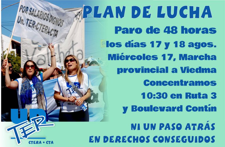 Lee más sobre el artículo Paro 17 y 18 de agosto, Marcha a Viedma miércoles 17