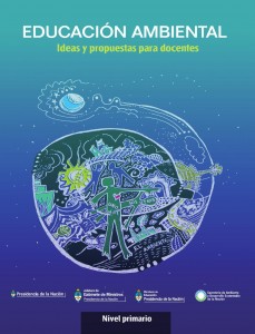 Lee más sobre el artículo Manual de Educación Ambiental. Ideas y propuestas para docentes – Nivel Primario