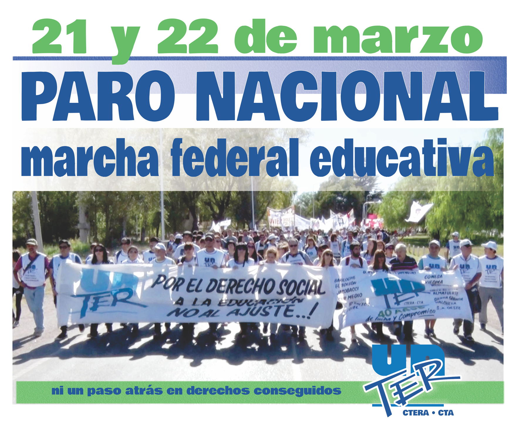 En este momento estás viendo 21 y 22 de marzo, Paro Nacional y Marcha Federal Educativa