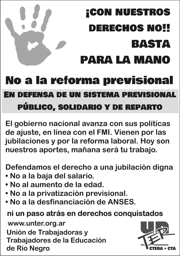 En este momento estás viendo UnTER repudia los avances sobre derechos. No a las reformas laboral, previsional y fiscal