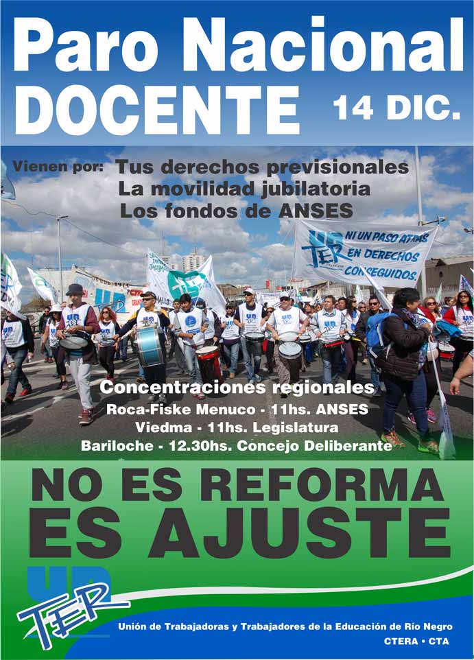 Lee más sobre el artículo 14 dic. Paro Nacional Docente contra la reforma previsional