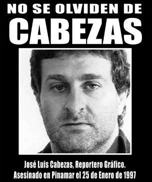 En este momento estás viendo No nos olvidamos de José Luis Cabezas