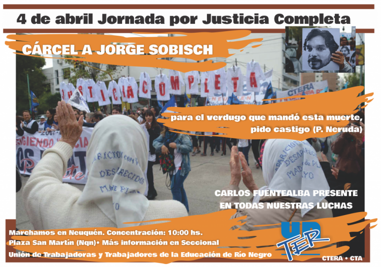 Lee más sobre el artículo 4 de abril: Jornada por Justicia Completa para el Compañero Carlos Fuentealba