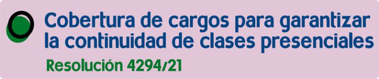 Lee más sobre el artículo Cobertura de cargos para garantizar la continuidad de clases presenciales