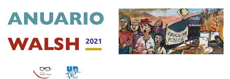 Lee más sobre el artículo Anuario 2021, Escuela “Rodolfo Walsh”