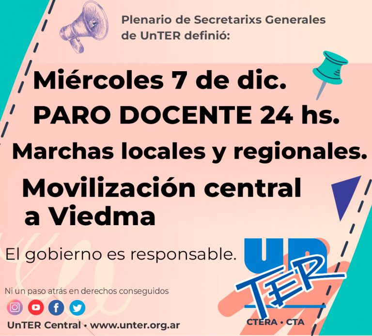 Lee más sobre el artículo UnTER definió paro por 24 hs. para el miércoles 7/12 y movilizaciones en toda la provincia