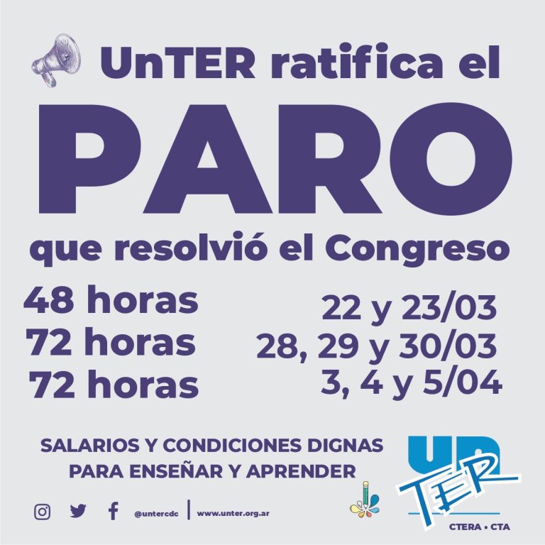 Lee más sobre el artículo UnTER ratifica el paro y repudia aprietes a supervisorxs y equipos directivos 