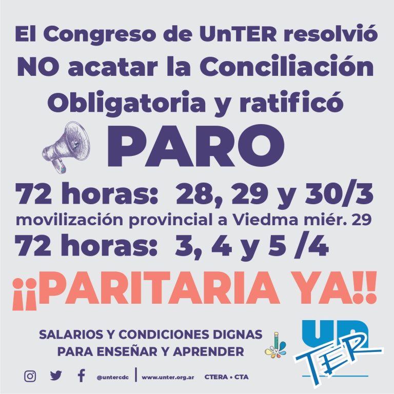 Lee más sobre el artículo El Congreso de UnTER resolvió no acatar la conciliación obligatoria y ratificó la continuidad del plan de lucha