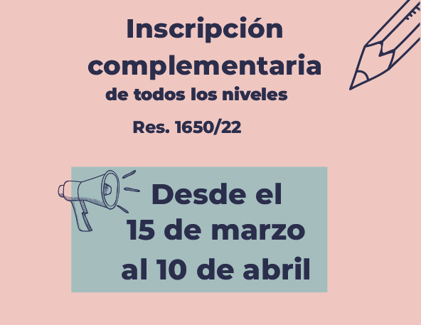 Lee más sobre el artículo Inscripción complementaria