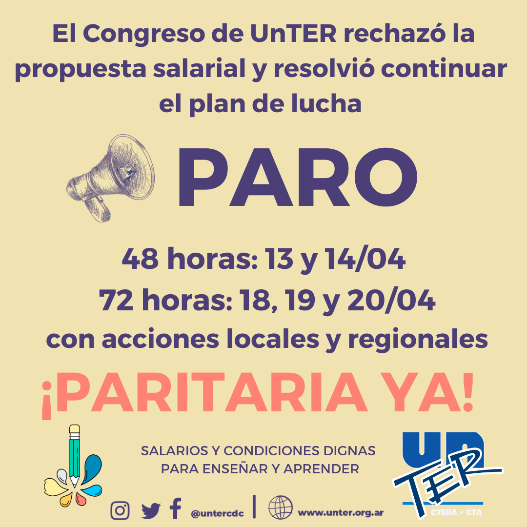 En este momento estás viendo El Congreso de UnTER resolvió rechazar la propuesta del gobierno y definió la continuidad del plan de lucha