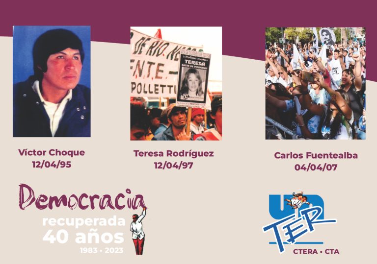 Lee más sobre el artículo Víctor Choque, Teresa Rodríguez, Carlos Fuentealba, en la memoria y en la lucha de la clase trabajadora