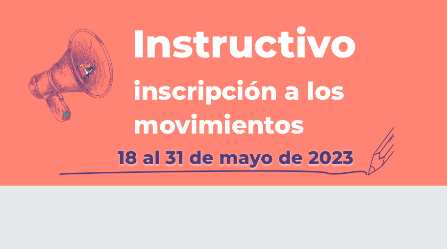 En este momento estás viendo Instructivo de inscripción a los movimientos de traslado, acumulación y acrecentamiento