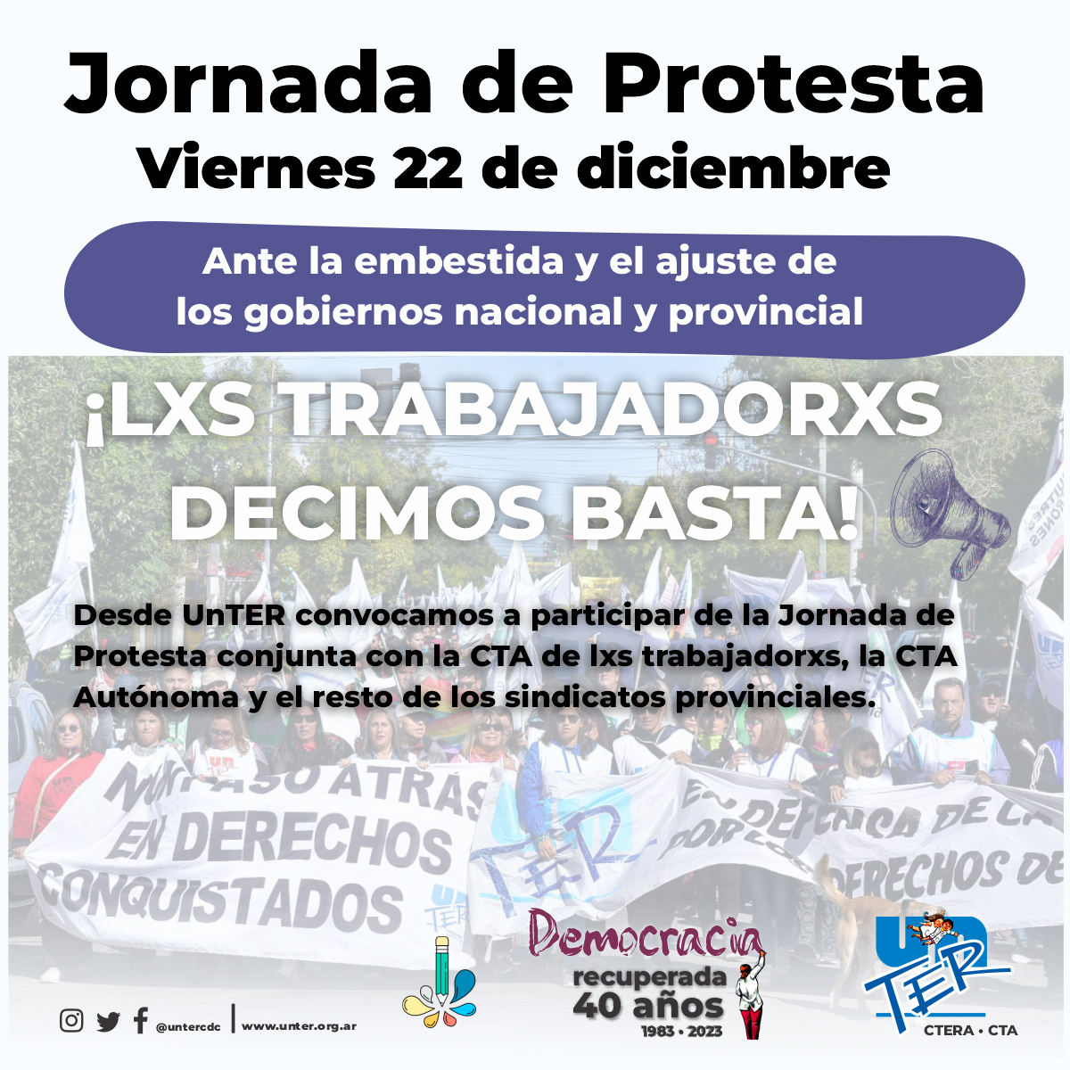 En este momento estás viendo 22 de diciembre: UnTER adhiere y participa de la jornada de protesta convocada por la CTA en Río Negro