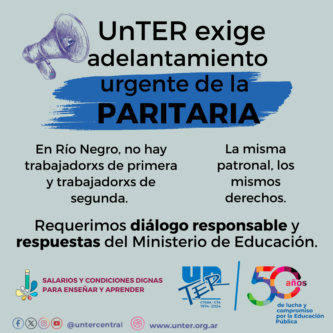 Lee más sobre el artículo UnTER exige adelantamiento de la paritaria salarial y un diálogo responsable