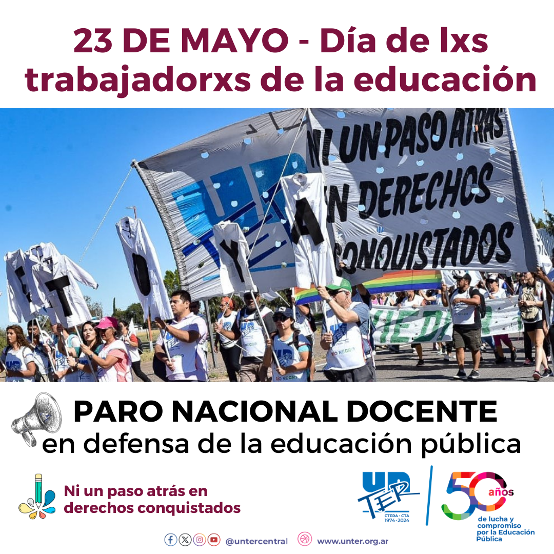 Lee más sobre el artículo Paro Nacional Docente en el día de lxs trabajadorxs de la educación