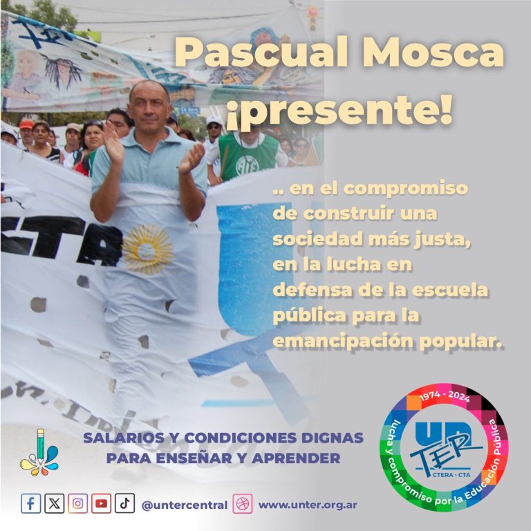 Lee más sobre el artículo Compañero Pascual Mosca, ¡presente!