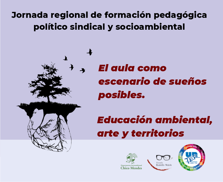 Lee más sobre el artículo El aula como escenario de sueños posibles. Educación ambiental, arte y territorios