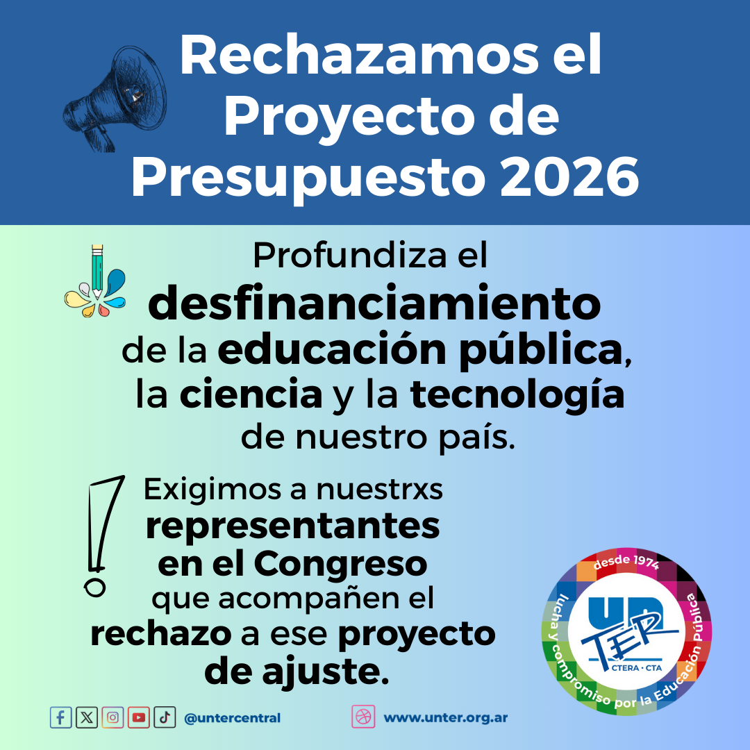 Lee más sobre el artículo Rechazamos el Proyecto de Presupuesto 2026 que profundiza el ajuste a la educación, la ciencia y la tecnología