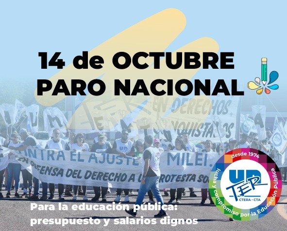 Lee más sobre el artículo 14 de octubre – Paro nacional docente