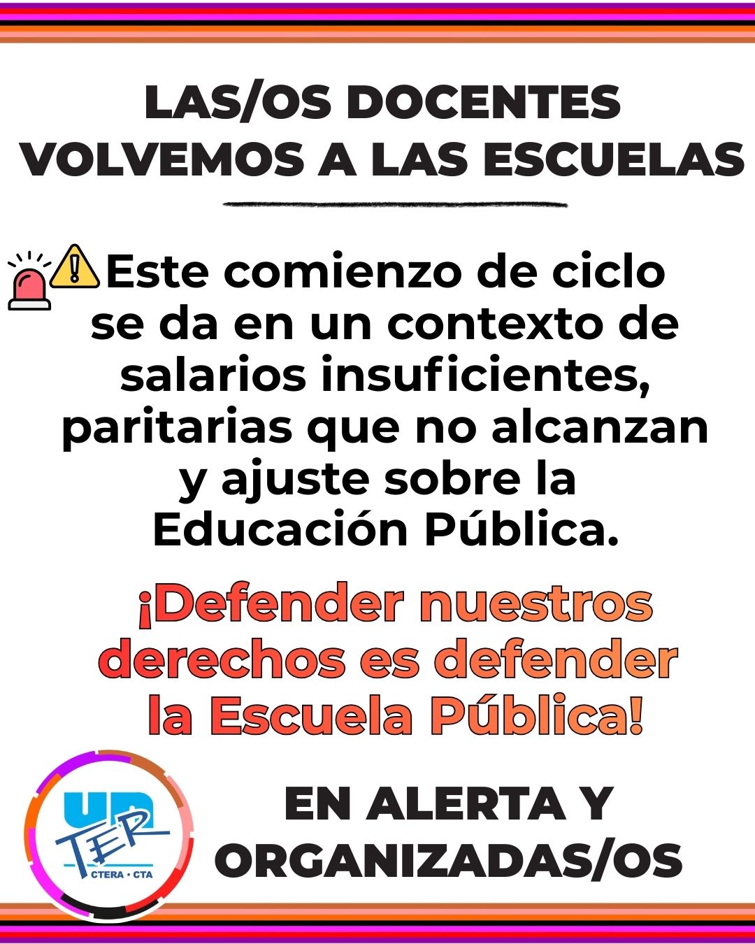Lee más sobre el artículo Las/os docentes volvemos a las escuelas