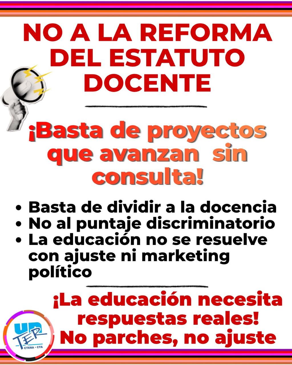 Lee más sobre el artículo No a la reforma del Estatuto Docente, Si a soluciones para educación