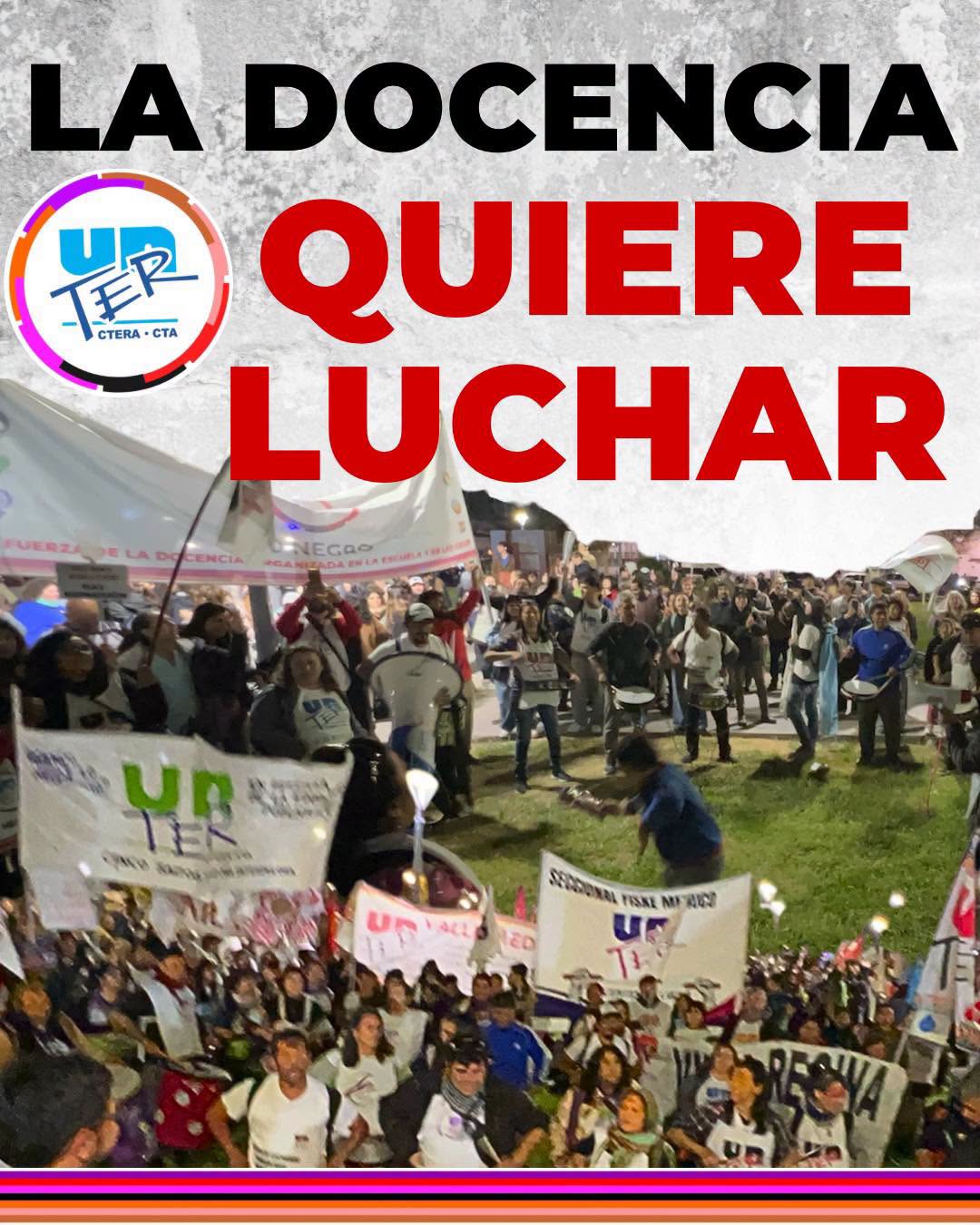 En este momento estás viendo La docencia quiere luchar