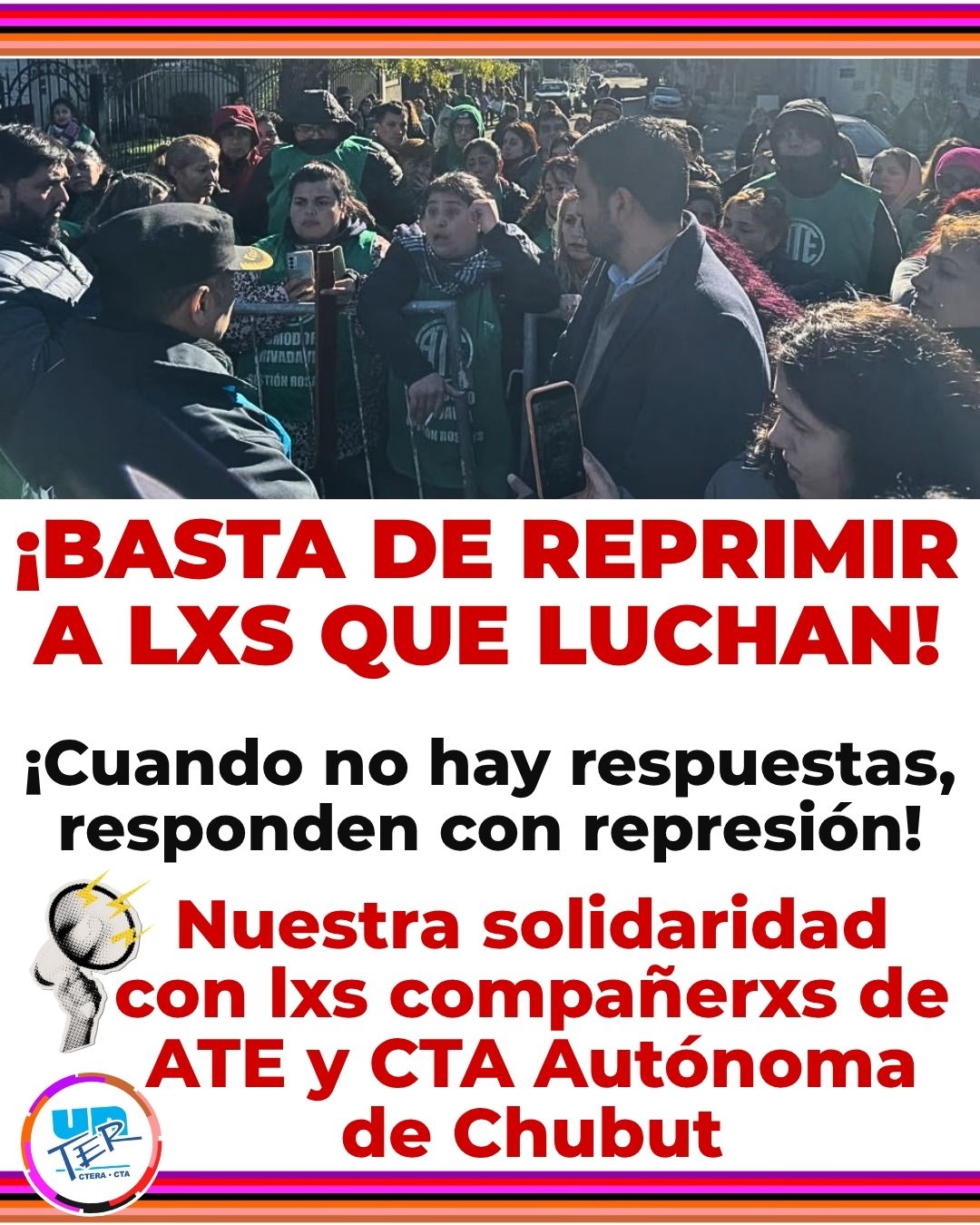 En este momento estás viendo Chubut: basta de reprimir a los que luchan