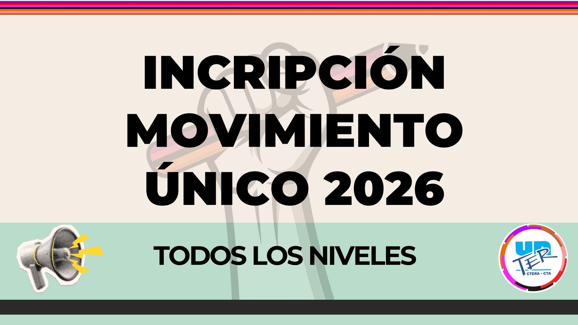 En este momento estás viendo Inscripción al Movimiento Único 2026